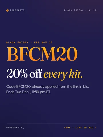 Black Friday. 20% off every kit.